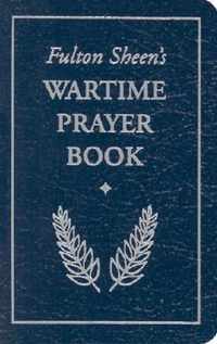 Fulton Sheen's Wartime Prayer Book