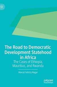 The Road to Democratic Development Statehood in Africa