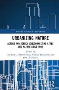 Urbanizing Nature