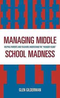 Managing Middle School Madness