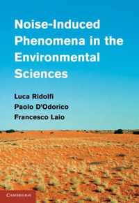 Noise-Induced Phenomena In The Environmental Sciences