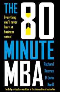 The 80 Minute MBA