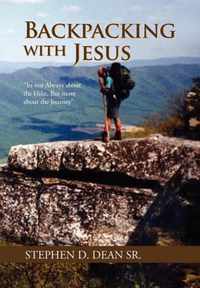 Backpacking with Jesus