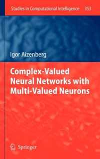 Complex-Valued Neural Networks with Multi-Valued Neurons