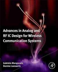 Advances in Analog and RF IC Design for Wireless Communication Systems