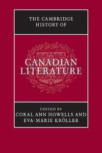 The Cambridge History of Canadian Literature