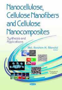 Nanocellulose, Cellulose Nanofibers & Cellulose Nanocomposites