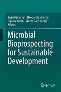 Microbial Bioprospecting for Sustainable Development