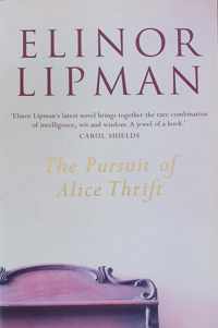 The Pursuit of Alice Thrift