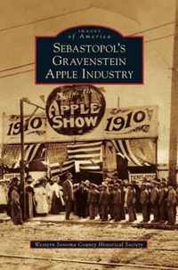 Sebastopol's Gravenstein Apple Industry