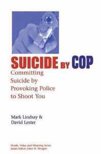 Suicide by Cop