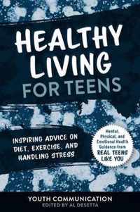 Healthy Living for Teens