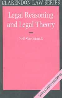 Legal Reasoning and Legal Theory