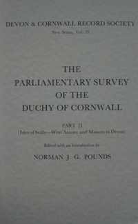 The Parliamentary Survey of the Duchy of Cornwall, Part II