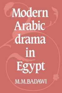 Modern Arabic Drama in Egypt