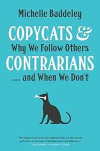 Copycats and Contrarians