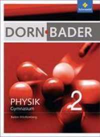 Dorn / Bader Physik 2. Schülerband. Baden-Württemberg