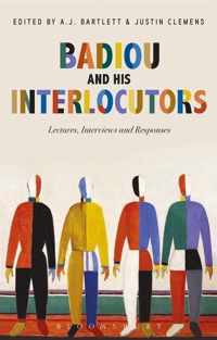 Badiou and His Interlocutors