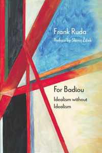 For Badiou