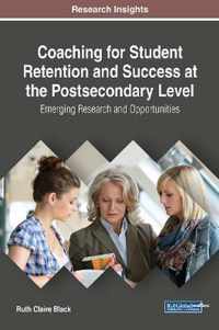 Coaching for Student Retention and Success at the Postsecondary Level