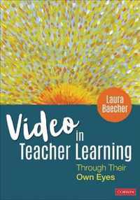 Video in Teacher Learning