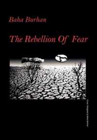 The Rebellion of Fear