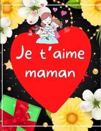 Je t'aime maman