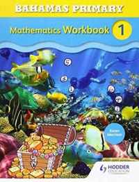 Bahamas Primary Mathematics Workbook 1