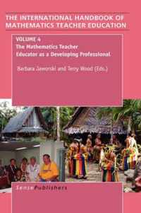 The Handbook of Mathematics Teacher Education