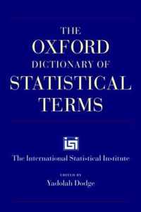 The Oxford Dictionary of Statistical Terms