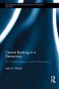 Central Banking in a Democracy