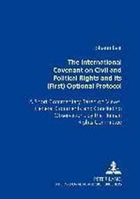 The International Covenant on Civil and Political Rights and its (First) Optional Protocol