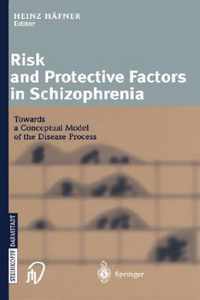 Risk and Protective Factors in Schizophrenia