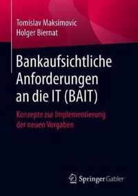 Bankaufsichtliche Anforderungen an Die It (Bait)