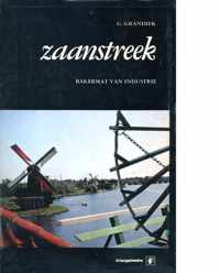 Zaanstreek bakermat van industrie