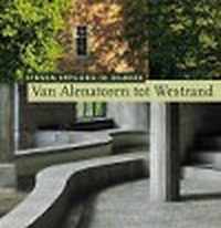 Van Alenatoren tot Westrand