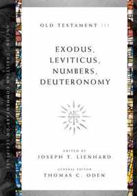 Exodus, Leviticus, Numbers, Deuteronomy