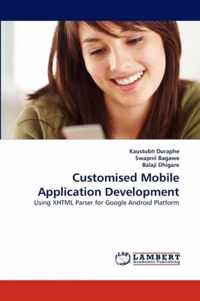 Customised Mobile Application Development