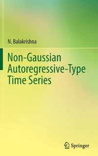 Non-Gaussian Autoregressive-Type Time Series