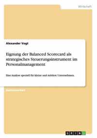 Eignung der Balanced Scorecard als strategisches Steuerungsinstrument im Personalmanagement