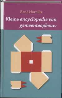 Kleine Encyclopedie Van Gemeenteopbouw