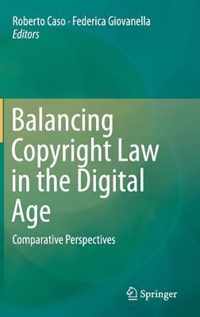 Balancing Copyright Law in the Digital Age