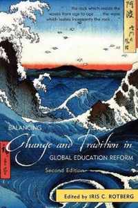 Balancing Change and Tradition in Global Education Reform