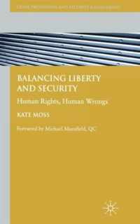 Balancing Liberty and Security