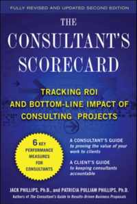 Consultant'S Scorecard: Tracking Roi And Bottom-Line Impact