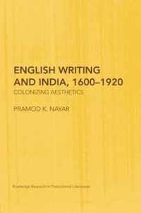 English Writing and India, 1600-1920