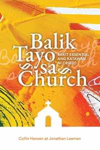 Balik Tayo sa Church (Rediscover Church (Taglish)