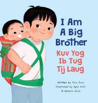 I Am A Big Brother - Kuv Yog Ib Tug Tij Laug