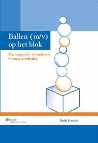 Ballen (m/v) op het blok