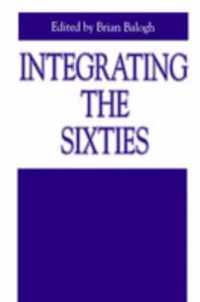 Integrating the Sixties